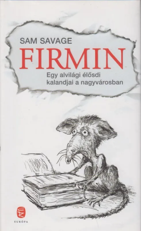 Csak ma Firmin - Egy alvilági élősdi kalandjai a nagyvárosban