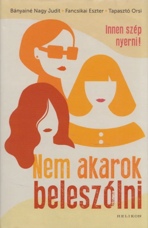 Nem akarok beleszólni Legkelendőbb