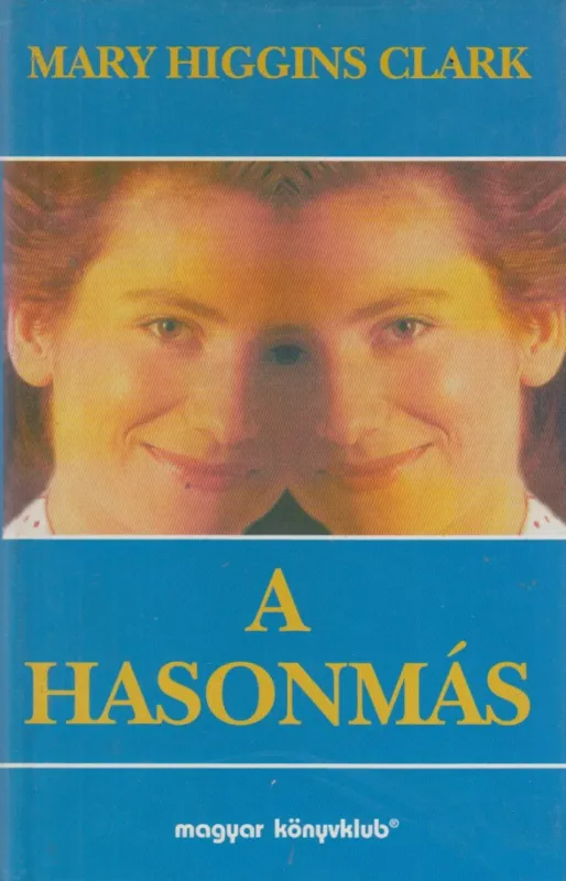 Szuper ajánlat A hasonmás