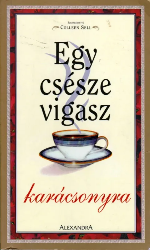 Szuper ajánlat Egy csésze vigasz karácsonyra