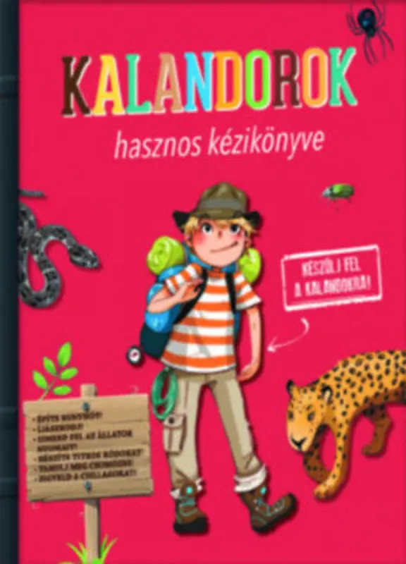 Kalandorok hasznos kézikönyve Kihagyhatatlan ajánlat