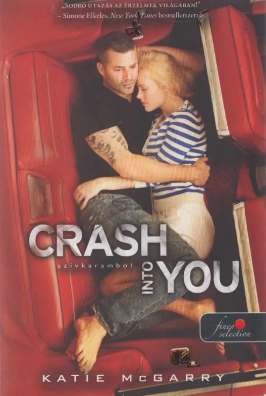 Crash Into You - Szívkarambol Nézd meg most
