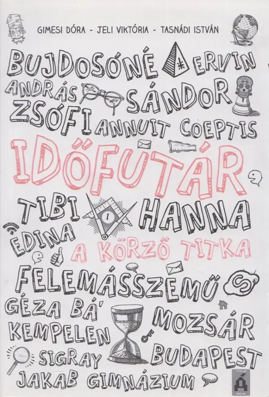 Ajánlat Időfutár 1. - A körző titka