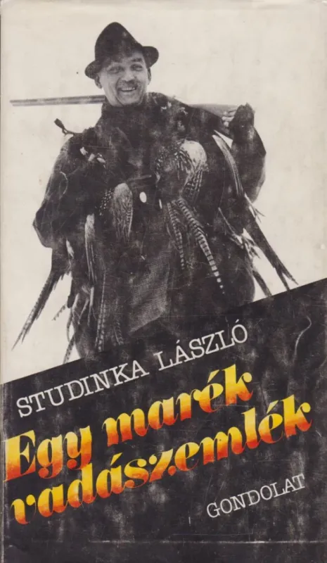 Egy marék vadászemlék Népszerű