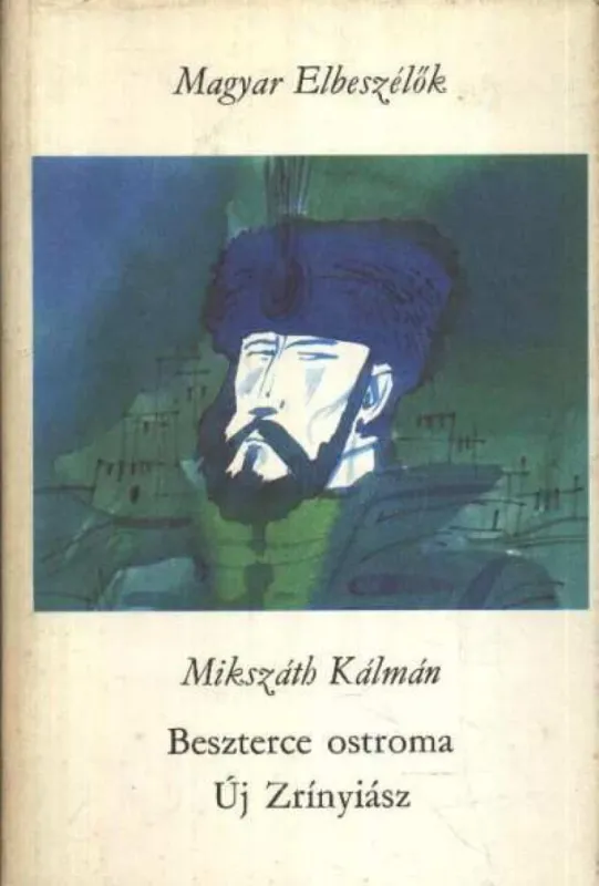 Beszterce ostroma / Új Zrínyiász Azonnali szállítás