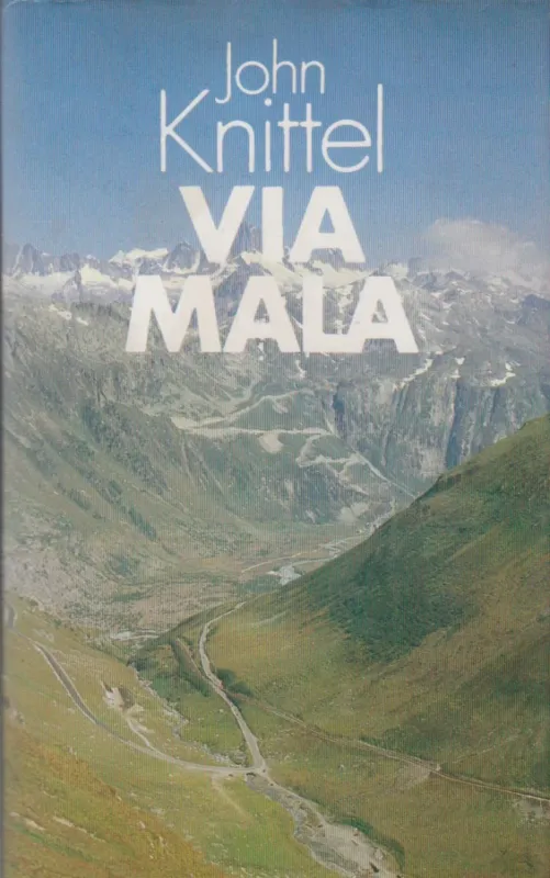 Via Mala Vedd meg most