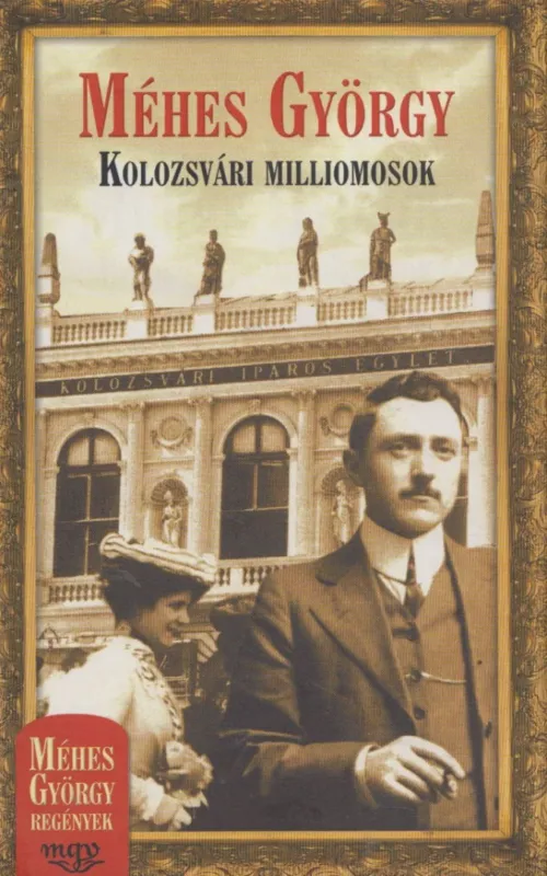 Kolozsvári milliomosok Ne maradj le