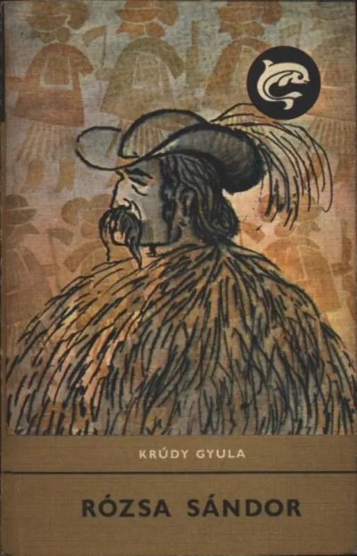 Különleges ajánlat Rózsa Sándor