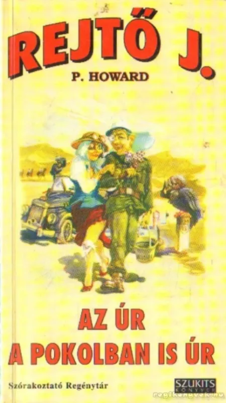 Az úr a pokolban is úr Népszerű