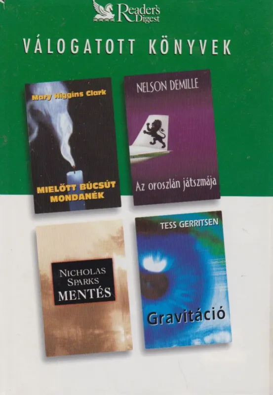 Csak ma Mielőtt búcsút mondanék / Az oroszlán játszmája / Mentés / Gravitáció