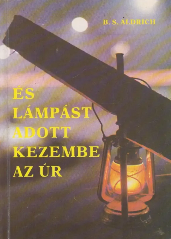 És lámpást adott kezembe az Úr Biztonságos fizetés