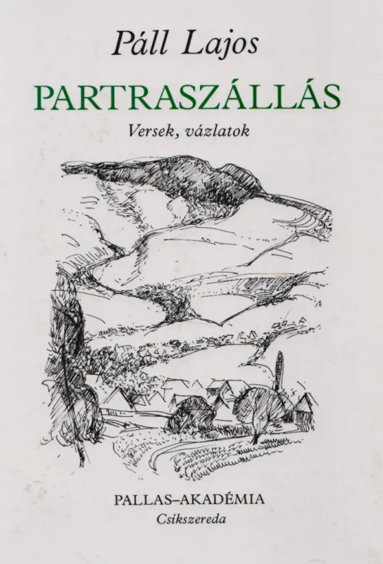Partraszállás Utolsó esély