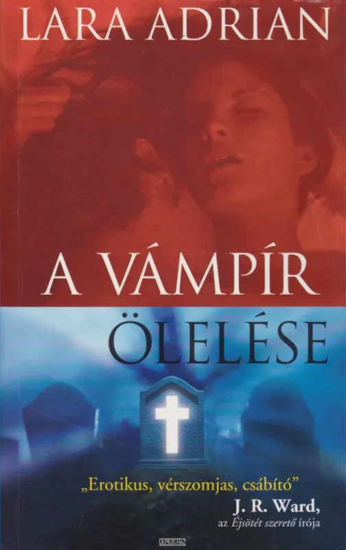 A vámpír ölelése Rendeld meg most
