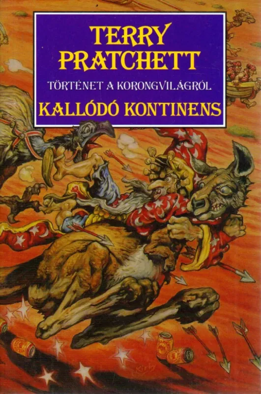 Kallódó kontinens Legkelendőbb
