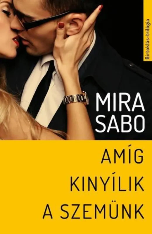 Vásárlói kedvenc Amíg kinyílik a szemünk