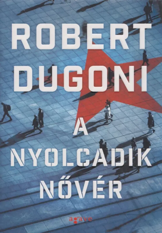 A nyolcadik nővér Legnépszerűbb