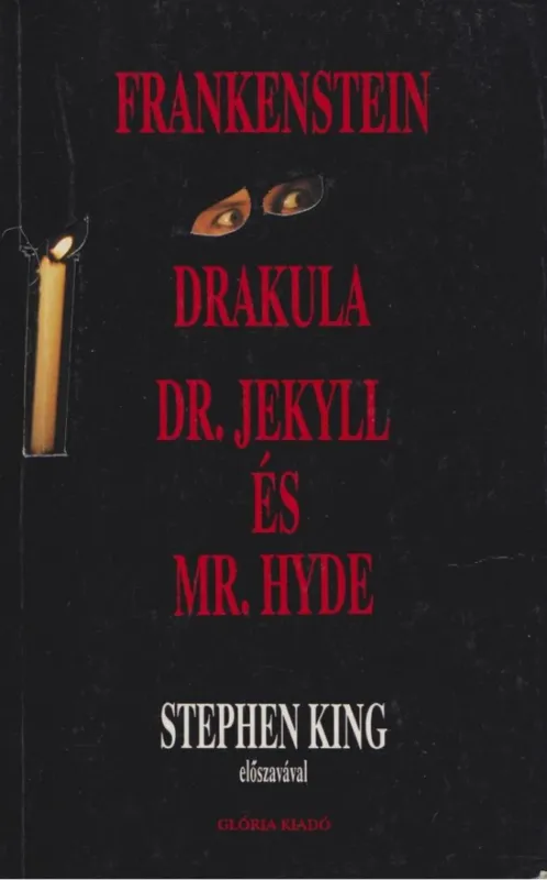Három klasszikus rémtörténet Újdonság