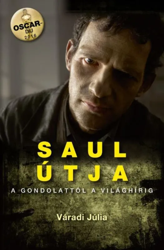 Saul útja Nézd meg most