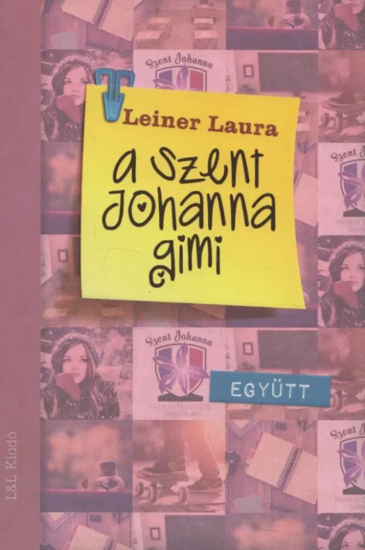 Gyors kiszállítás A Szent Johanna gimi 2. - Együtt