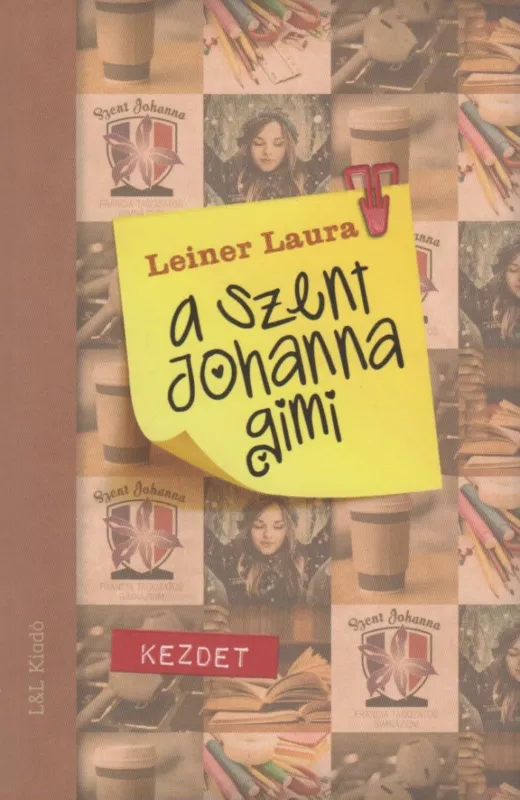 Exkluzív ajánlat A Szent Johanna gimi 1. - Kezdet