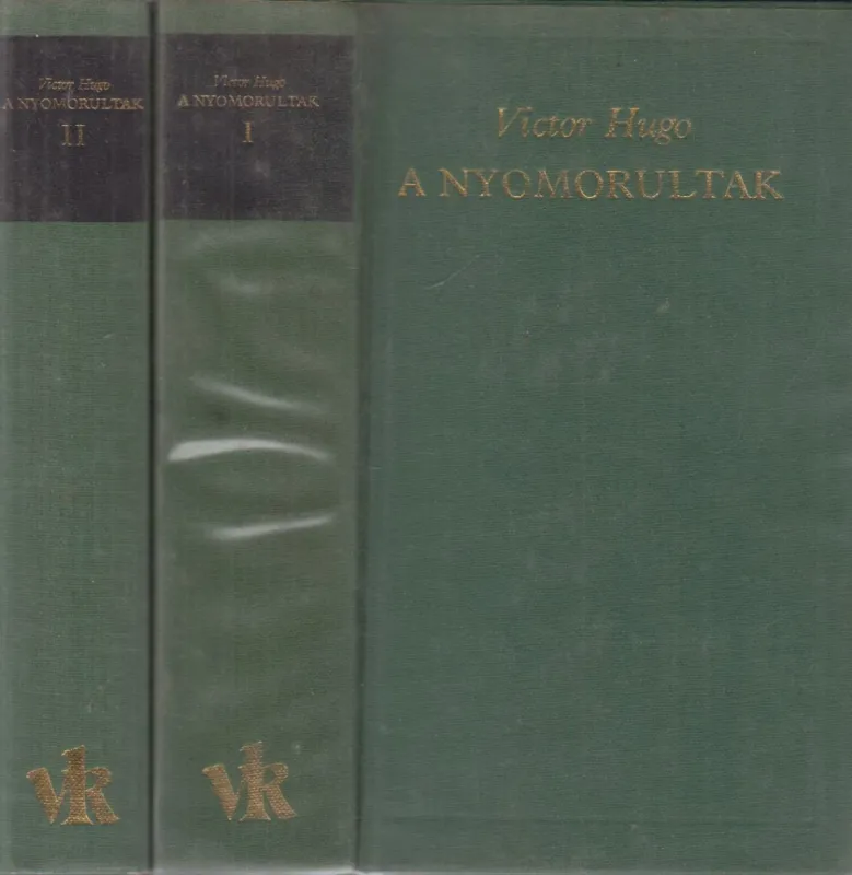 A nyomorultak I-II. Gyors kiszállítás