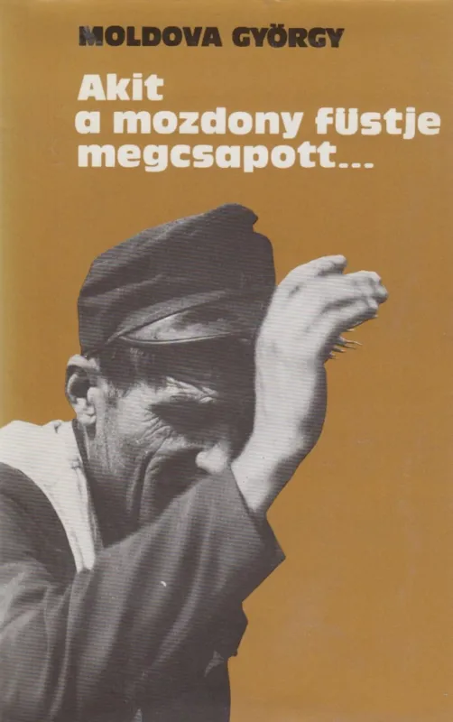 Akit a mozdony füstje megcsapott... Kihagyhatatlan ajánlat