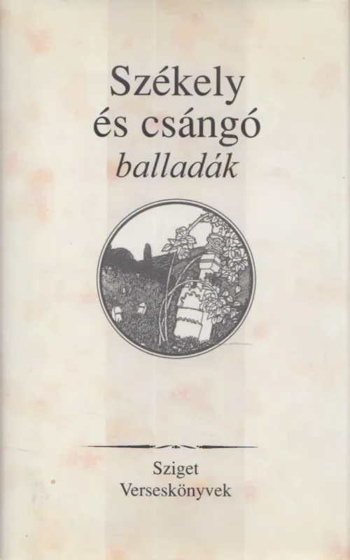 Székely és csángó balladák Vedd meg most