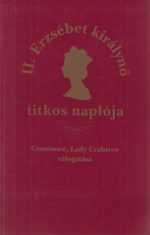 II. Erzsébet királynő titkos naplója Prémium