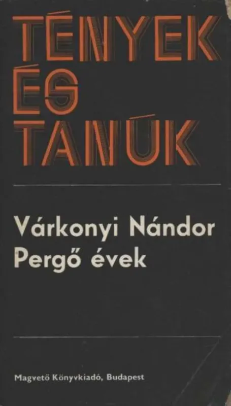Legnépszerűbb Pergő évek