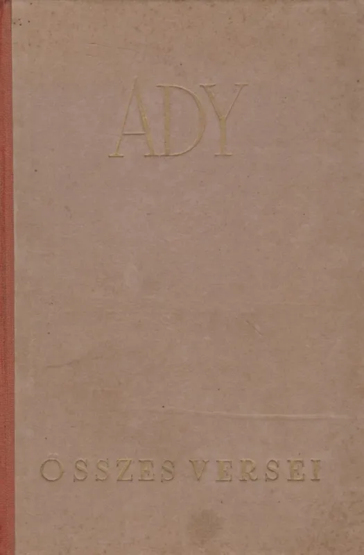 Utolsó esély Ady Endre összes versei