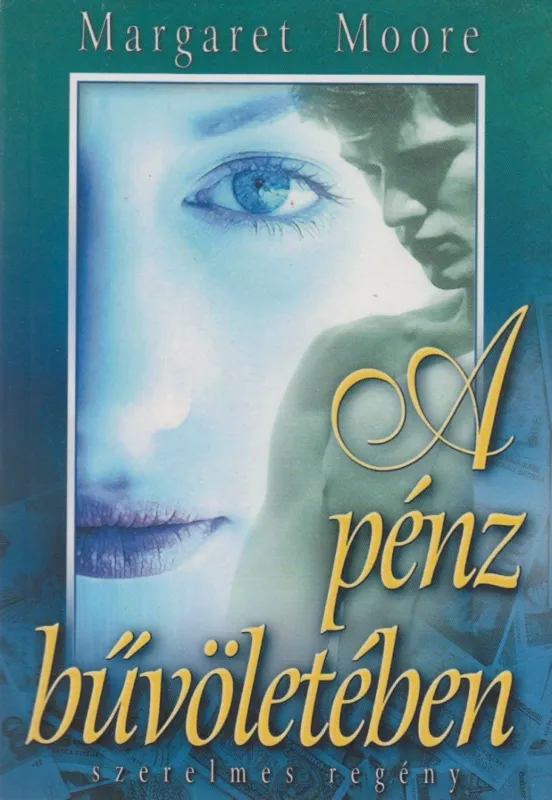 Azonnal elérhető A pénz bűvöletében