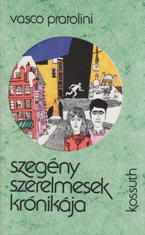 Szegény szerelmesek krónikája Legjobb ár