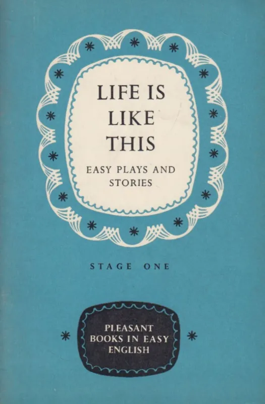 Life is like This - Easy Plays and Stories Outlet