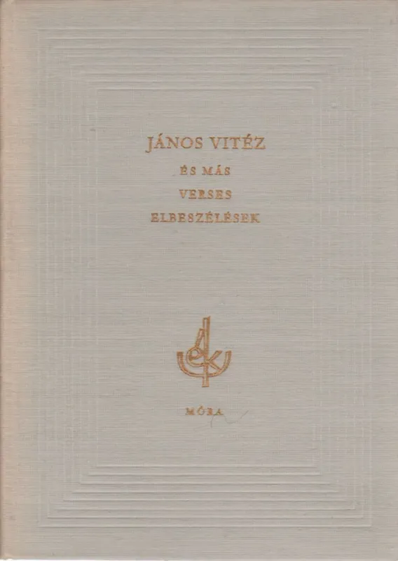János vitéz és más verses elbeszélések Népszerű
