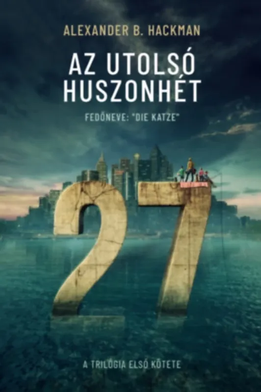 Expressz kézbesítés Az utolsó huszonhét 1.