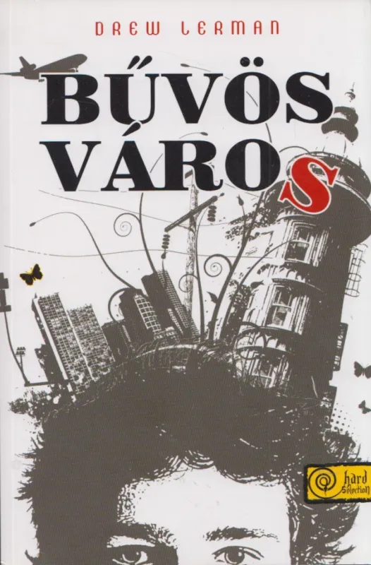 Szuper akció Bűvös város