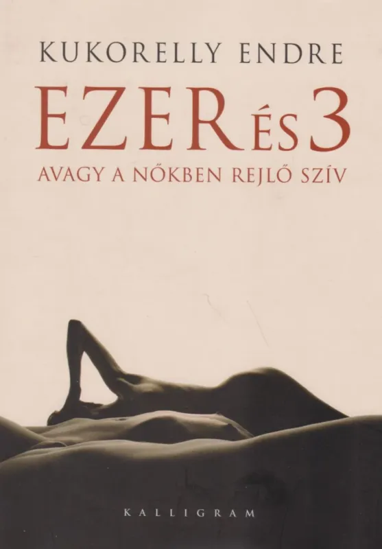 Ezer és 3 avagy a nőkben rejlő szív Árcsökkenés