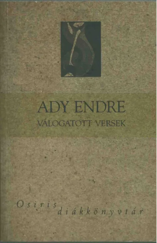 Ne maradj le Ady Endre - Válogatott versek