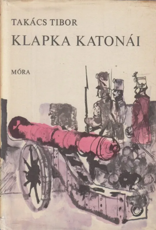 Vedd meg online Klapka katonái