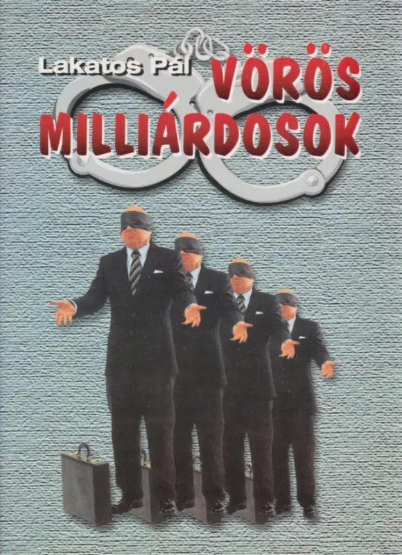 Alacsony ár Vörös milliárdosok