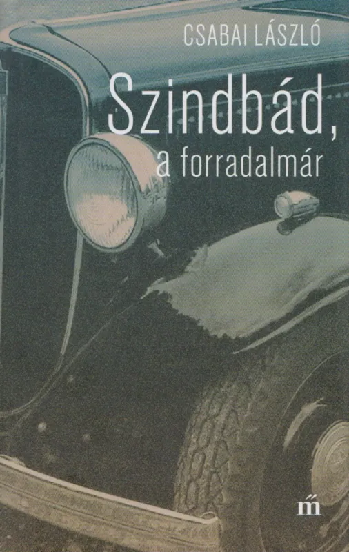Szindbád, a forradalmár Expressz szállítás