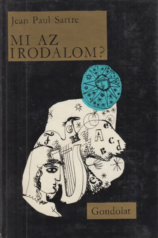 Utolsó esély Mi az irodalom?