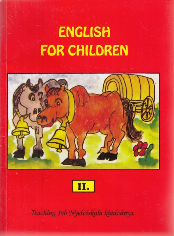 Akciós ár English for Children II.