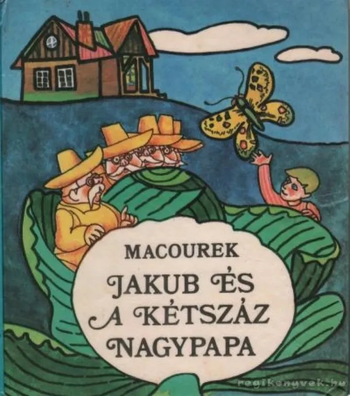Jakub és a kétszáz nagypapa Ajánlat