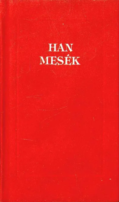 Gyors kiszállítás Han mesék