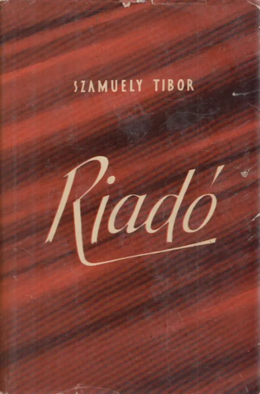 Riadó Rendeld meg most