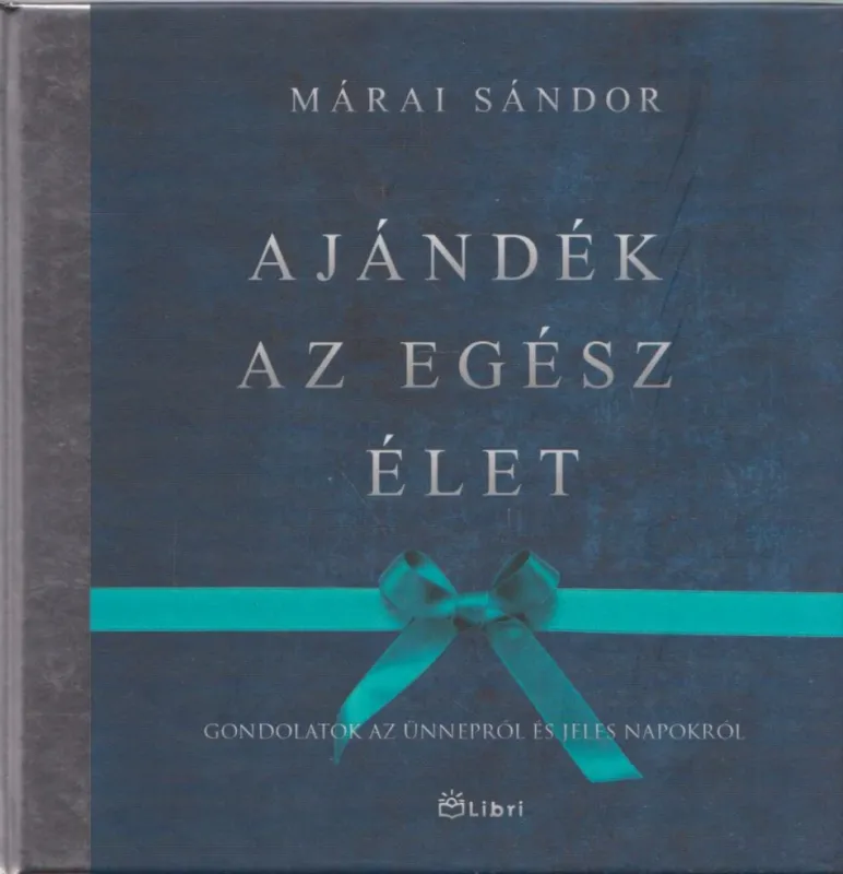 Ajándék az egész élet Kedvezményes ár
