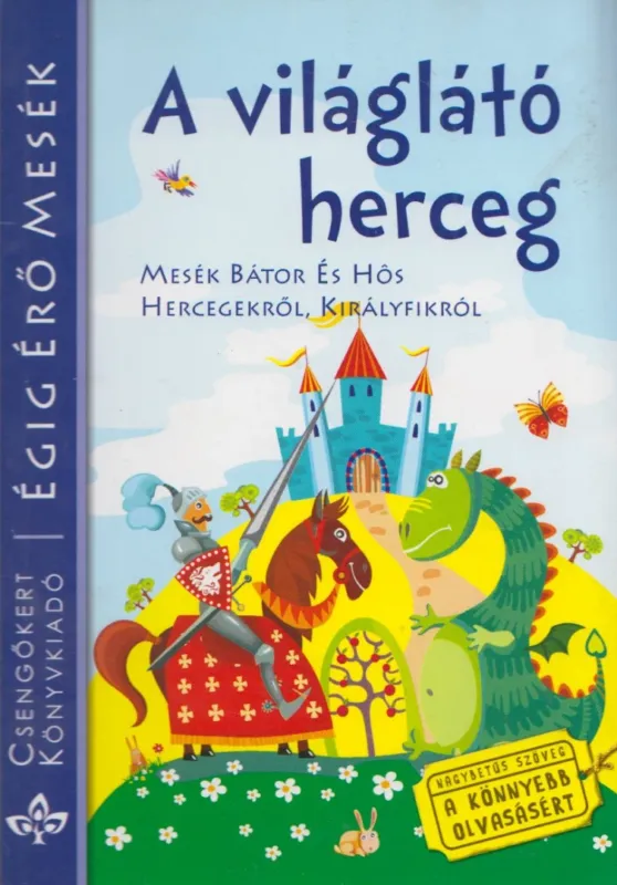 A világlátó herceg Legkelendőbb
