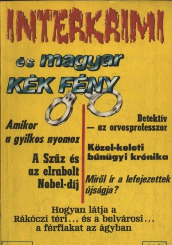 Interkrimi és magyar KÉK FÉNY 89/2 Expressz szállítás