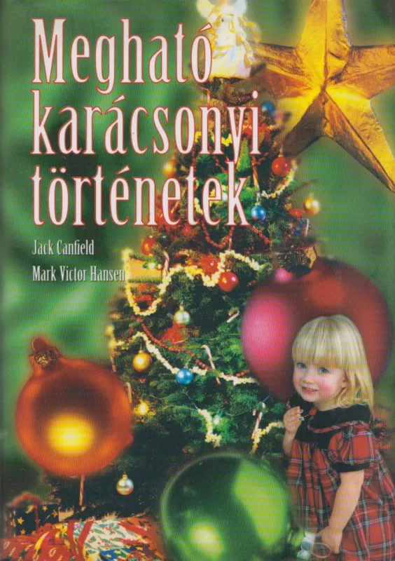 Végkiárusítás Megható karácsonyi történetek